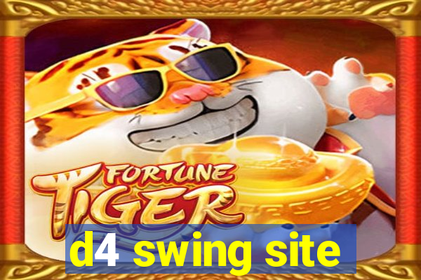 d4 swing site